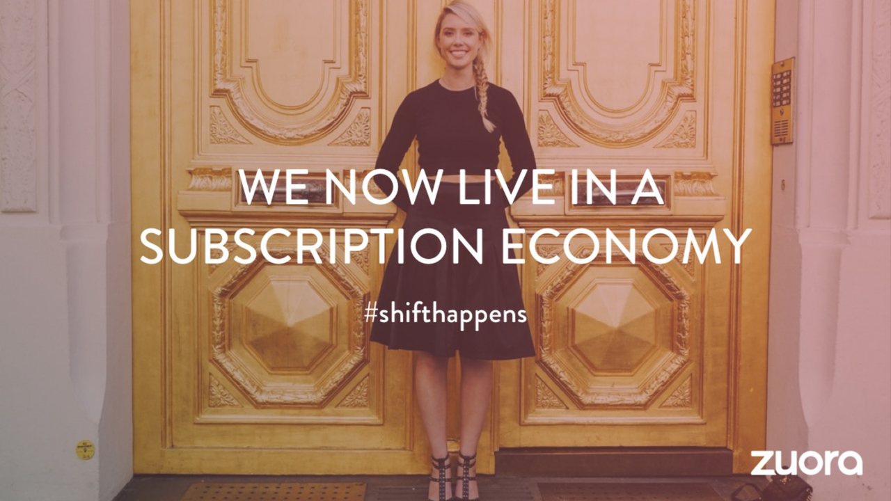 Zuora slide 2: We now live in a subscription economy.